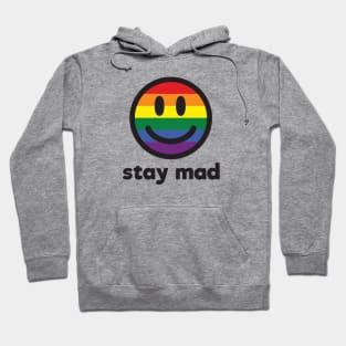 Stay Mad Queer Gay Pride Smiley Face Hoodie